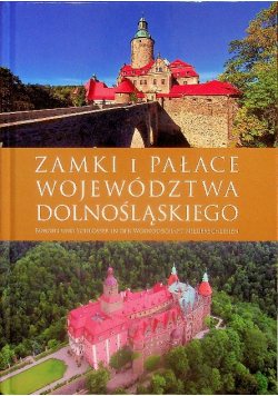 Zamki i pałace województwa Dolnośląskiego