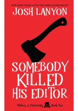 Somebody Killed His Editor