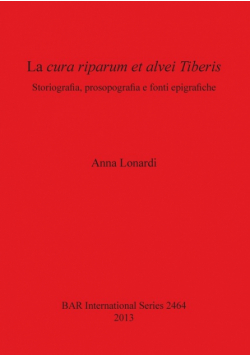 La cura riparum et alvei Tiberis