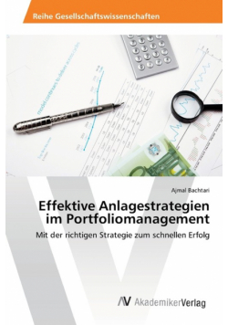Effektive Anlagestrategien im Portfoliomanagement