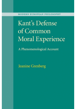 Kant's Defense of Common Moral Experience