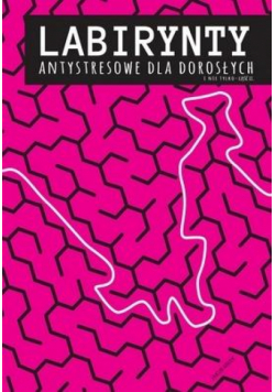 Labirynty antystresowe dla dorosłych.. cz.2