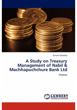 A Study on Treasury Management of Nabil & Machhapuchchure Bank Ltd