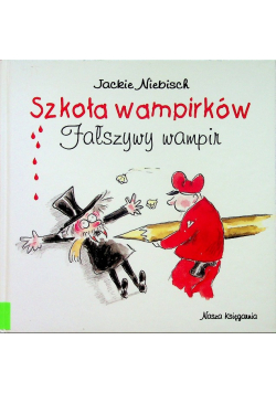 Szkoła wampirów Fałszywy wampir