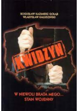 W niewoli brata mego stan wojenny