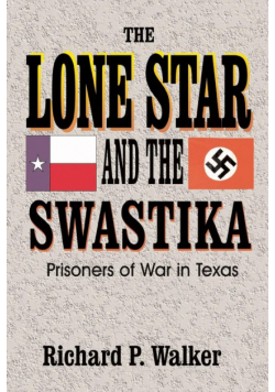 Lone Star and the Swastika