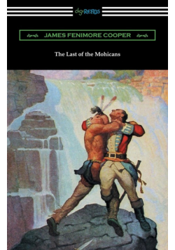 The Last of the Mohicans (with and Introduction and Notes by John B. Dunbar)