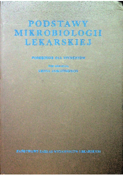 Podstawy Mikrobiologii Lekarskiej
