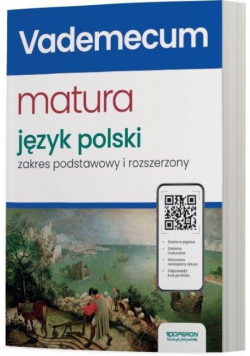 Matura 2024 Język polski Vademecum ZPR