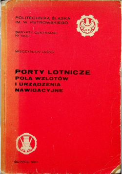 Porty lotnicze Pola wzlotów i urządzenia nawigacyjne
