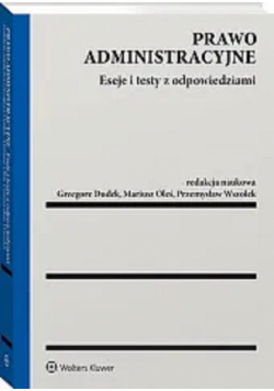 Prawo administracyjne Eseje i testy z odpowiedziami