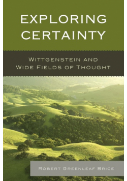 Exploring Certainty
