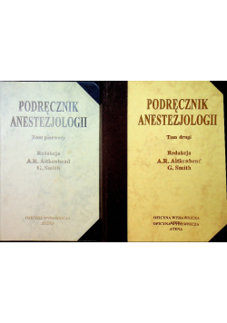 Podręcznik Anestezjologii tom I i II