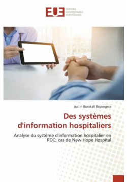 Des systèmes d'information hospitaliers