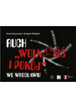 Ruch Wolność i Pokój we Wrocławiu