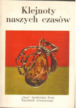 Klejnoty naszych czasów