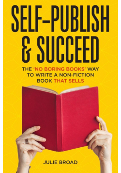 Self-Publish &amp; Succeed
