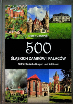 500 Śląskich zamków i pałaców