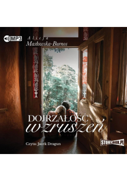 Dojrzałość wzruszeń audiobook