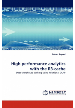 High performance analytics with the R3-cache