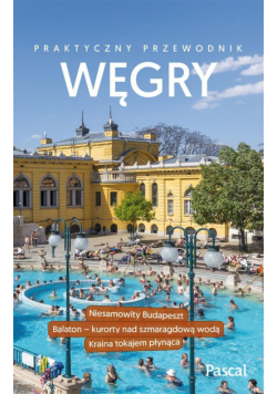 Praktyczny przewodnik - Węgry