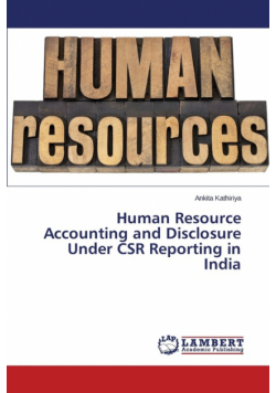 Human Resource Accounting and Disclosure Under CSR Reporting in India