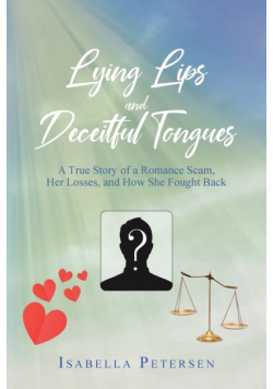 Lying Lips and Deceitful Tongues