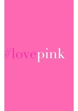#love pink