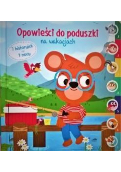 Opowieści do poduszki - Na wakacjach