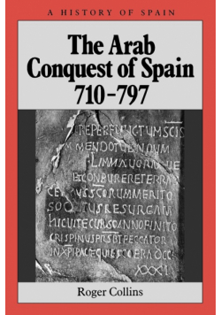 Arab Conquest Spain 710-797