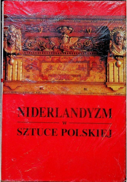 Niderlandyzm w sztuce polskiej