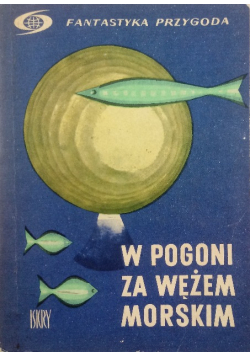 W pogoni za wężem morskim