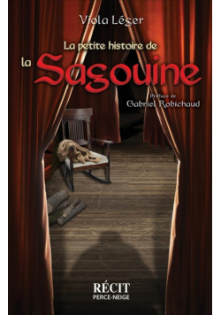La petite histoire de la Sagouine