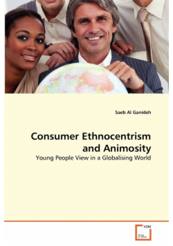 Consumer Ethnocentrism and Animosity