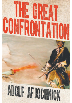 The Great Confrontation