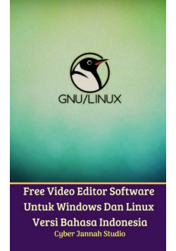 Free Video Editor Software Untuk Windows Dan Linux Versi Bahasa Indonesia