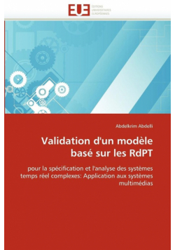 Validation d''un modèle basé sur les rdpt