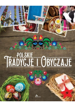 Polskie tradycje i obyczaje