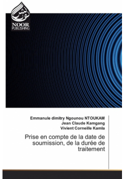 Prise en compte de la date de soumission, de la durée de traitement