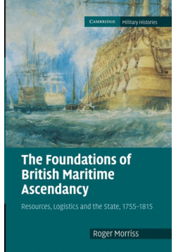 The Foundations of British Maritime Ascendancy