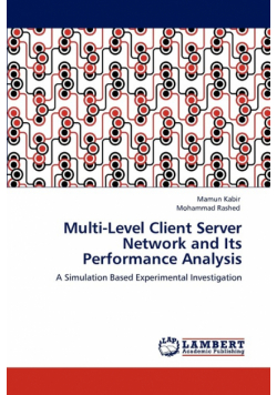 Multi-Level Client Server Network and Its Performance Analysis
