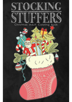 Stocking Stuffers Christmas Adult Coloring Book