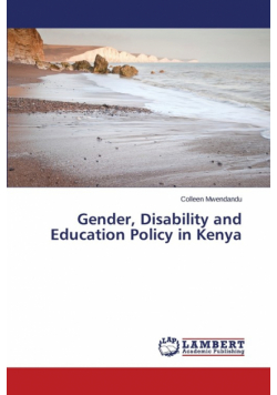 Gender, Disability and Education Policy in Kenya