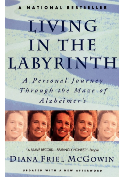 Living in the Labyrinth