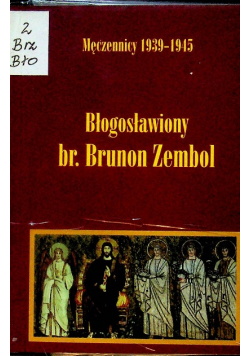 Błogosławiony br Brunon Zembol
