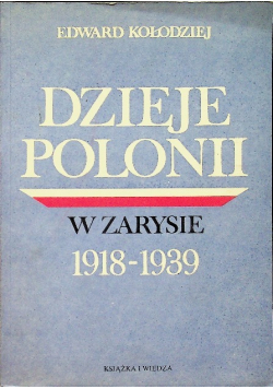 Dzieje Polonii w zarysie 1918-1939