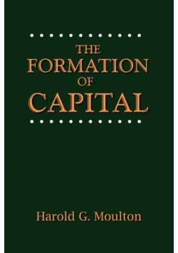The Formation of Capital