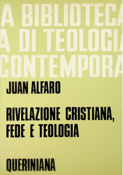 Rivelazione cristiana fede e teologia