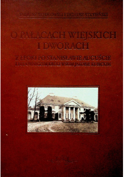 O pałacach wiejskich i dworach  reprint