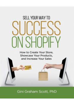 Sell Your Way to Success on Shopify